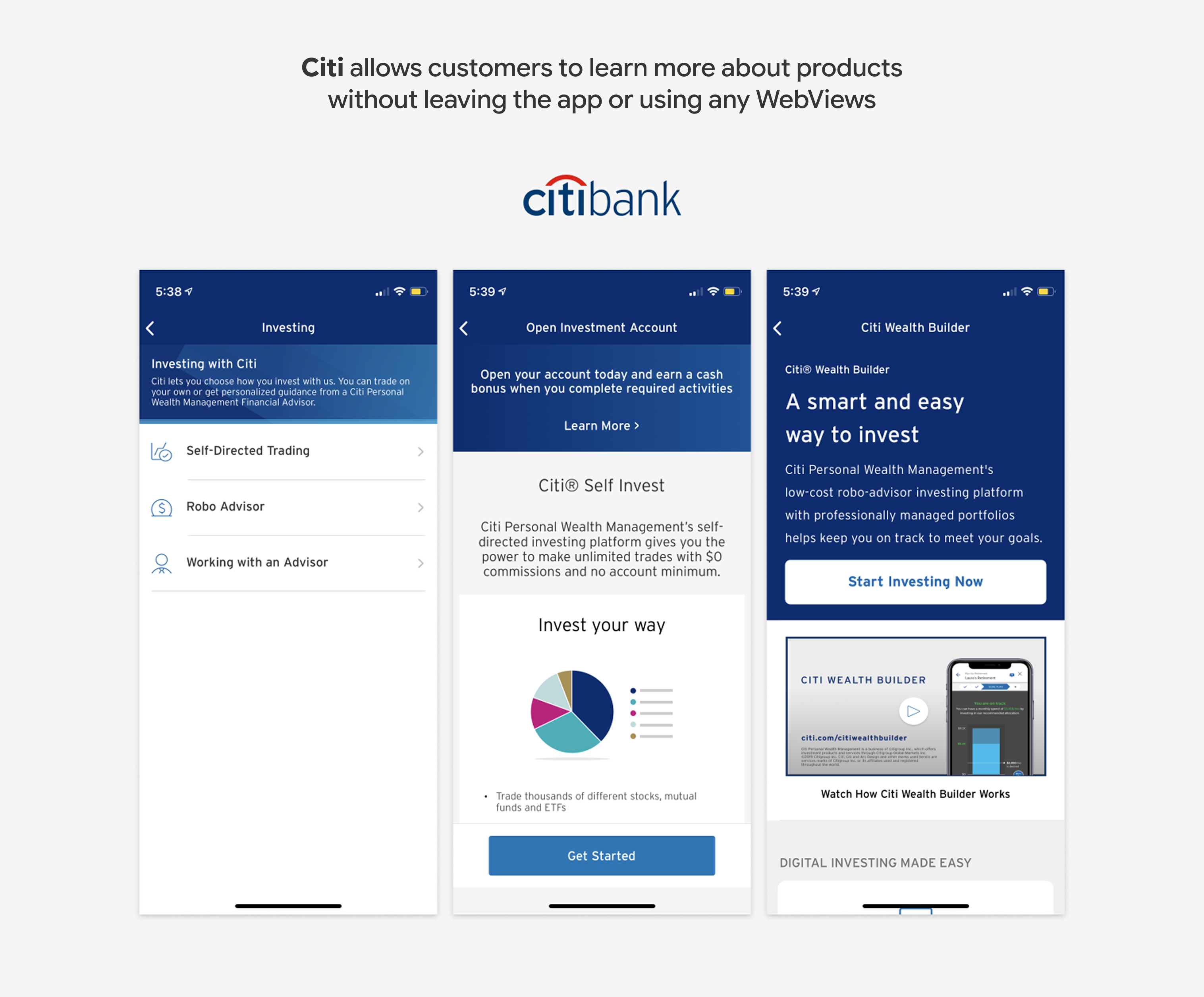 Citi allows customers to learn more about products without leaving the app or using any WebViews