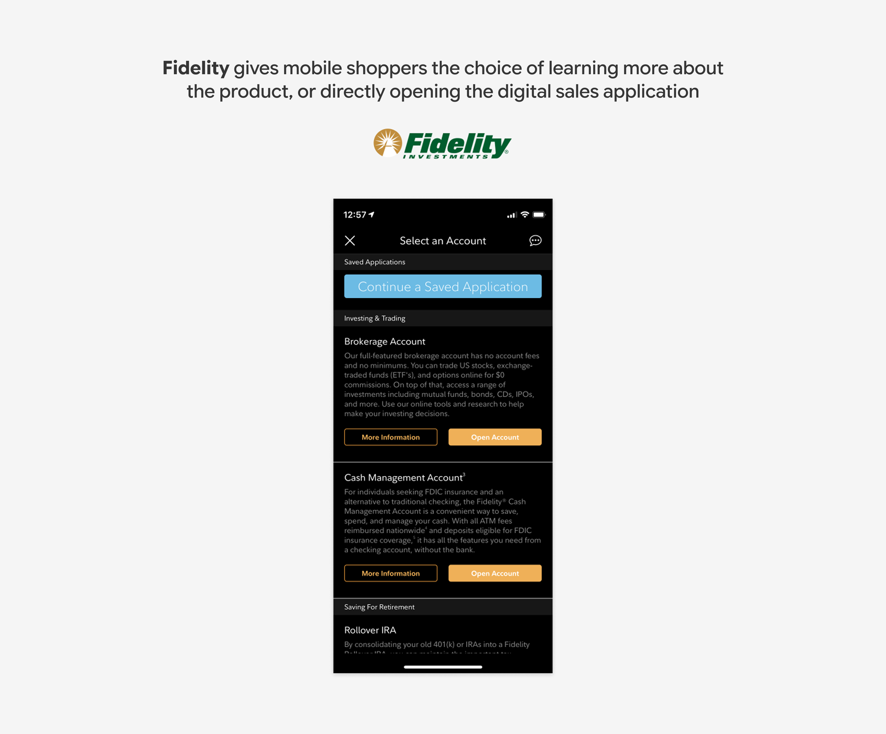 Fidelity gives mobile shoppers the choice of learning more about the product, or directly opening the digital sales application