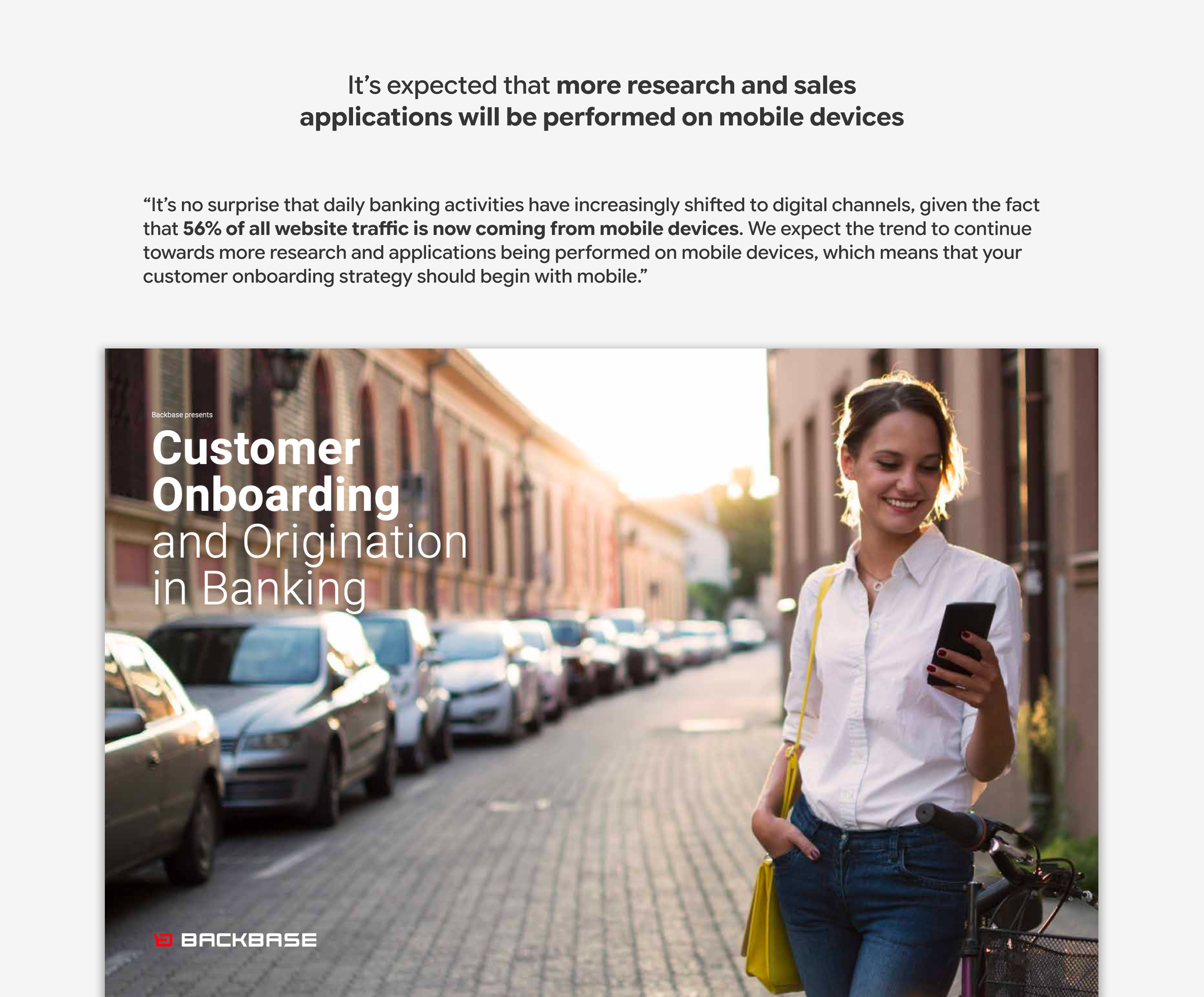 It's expected that more research and sales applications will be performed on mobile devices